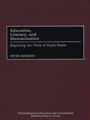 cover image of Education, Literacy, and Humanization